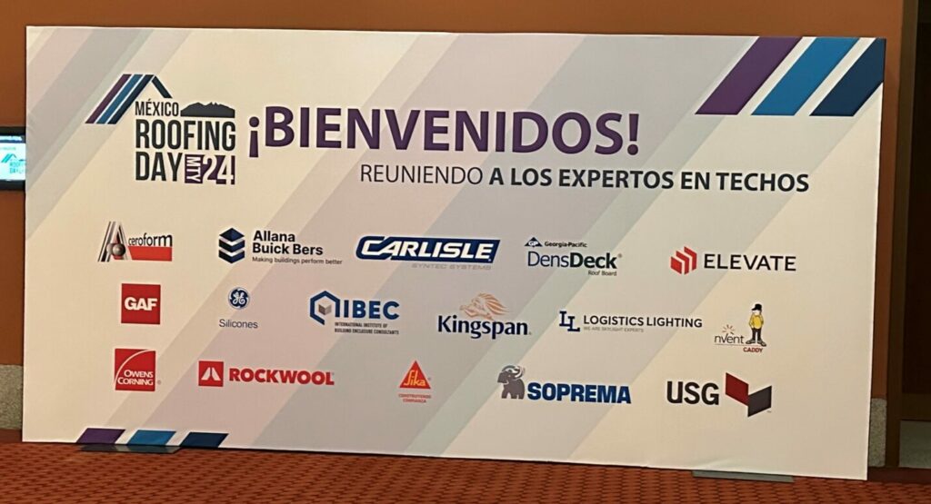 IIBEC was one of the 16 sponsors of the second Mexico Roofing Day, held November 7 and 8, 2024, in Monterrey, NL.