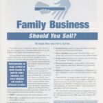 Cover page of article, "Passing on the Family Business Should You Sell?".