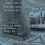 Cover page of IIBEC article, "End-of-Service Life Recycling of Thermoplastic Roof Assemblies".