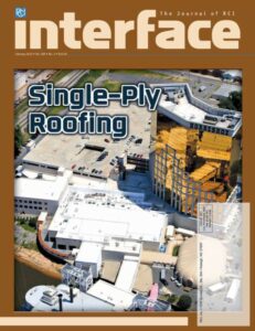 Cover of February 2012 IIBEC Interface, theme of Single-ply Roofing.