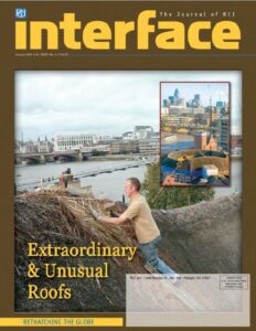 Cover of January 2008 IIBEC Interface, theme of Extraordinary & Unusual Roofs.