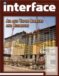 Cover of November 2009 IIBEC Interface, theme of Air and Vapor Barriers and Retarders.