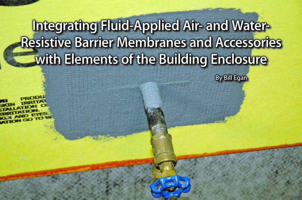 Integrated Fluid-Applied Air- And Water-Resistive Barrier Membranes And ...